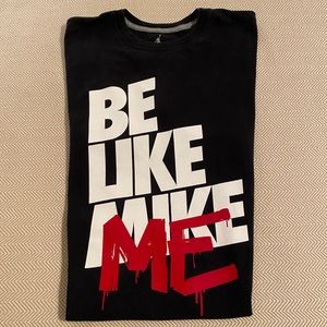 Vintage Nike Air Jordan Be Like Mike Me T Shirt